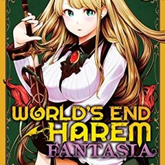View [EBOOK EPUB KINDLE PDF] World's End Harem: Fantasia Vol. 3 by  Link &  Savan 📒