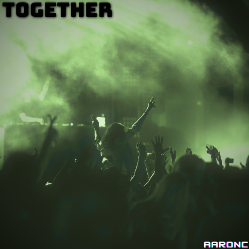 TOGETHER (TECHNO/RAWSTYLE)