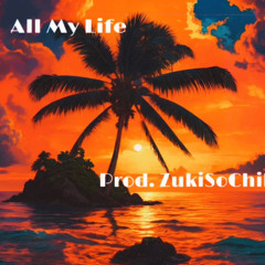 All My Life