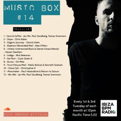 Nick Newman Presents - The Music Box #14 (IbizaBPM Radio)