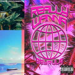 BeyRula - Really Wanna