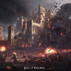 Fall Of Valoria