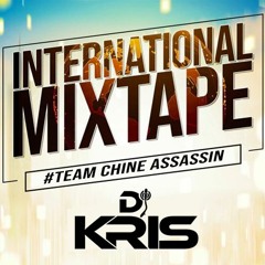 International Mixtape By Dj Kris X Chine Assassin Sound