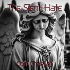 The Silent Hate