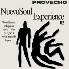 NuevoSoul Experience #02