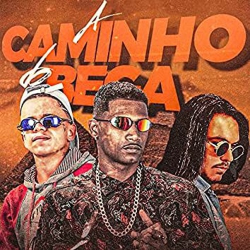 A CAMINHO DO BEGA - MC DOM LP E MC L3 (Gusta Remix) [SEM VHT]