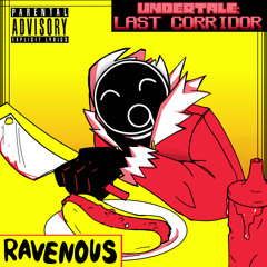 [VANITY HORROR!Sans] RAVENOUS