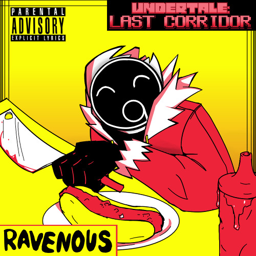 [VANITY HORROR!Sans] RAVENOUS