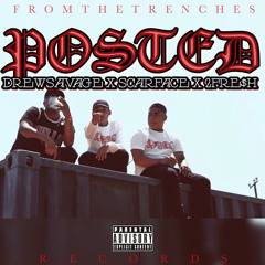 Posted FT 2Fresh & DrewSavage