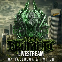 Support the BPM Brutality Livestreams