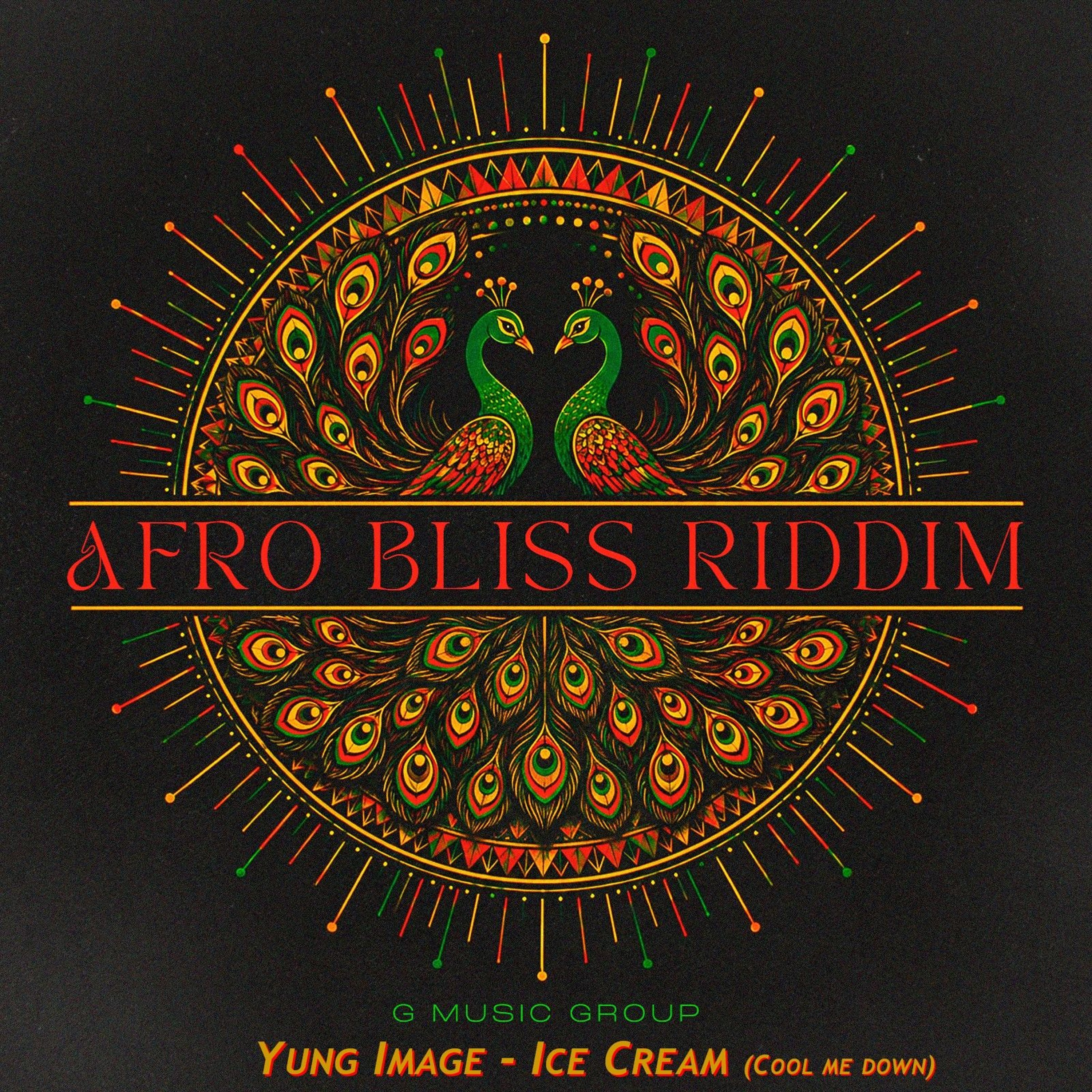 Yung Image, DJ Geezy G  - Ice cream (Cool me down) [Afro Bliss Riddim] episode artwork