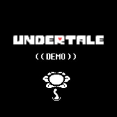 Nyeh Heh Heh! (Demo Preview) - UNDERTALE