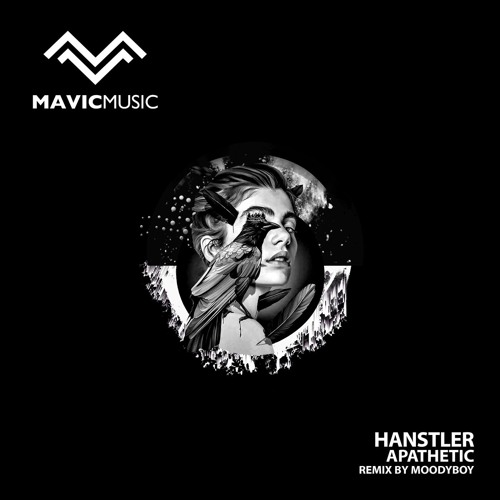 PREMIERE: Hanstler - Apathetic (Original Mix) [Mavic Music]