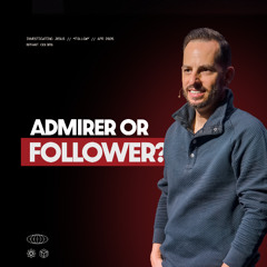 Follow | Investigating Jesus | Bryant Golden