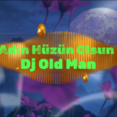 adın hüzün olsun