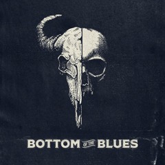 BOTTOM OF THE BLUES - Liam St. John Prod. Yacht Money