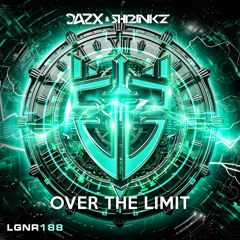 D4ZX & ShrinkZ - Over The Limit