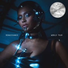 Beyoncé - Renaissance World Tour (Live)