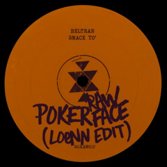 Smack Yo' X Poker Face - (LOENN REMAKE) *FREE DL*  (Extended Mix)