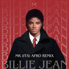 Michael Jackson - Billie Jean (MK ITA Afro Remix) #3 on Hypeddit Afro House Charts