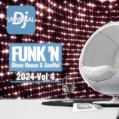 Funk'N Disco House & Soulful | Mix 2024 Vol 4 🕶 | Party Club 2024 | Best Of MEGAMIX