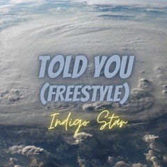 Told You Freestyle