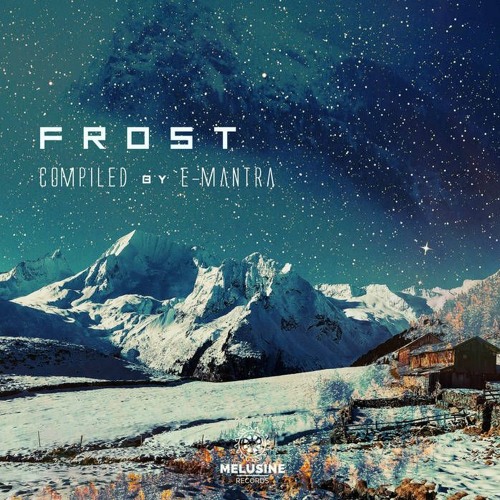 MINDBLAST - Ethereal Flow [Frost VA - Melusine Records]