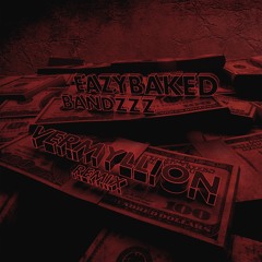 Eazybaked - Bandzzz (Vermyllion Remix) [FUXWITHIT PREMIERE]