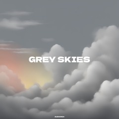 Grey Skies