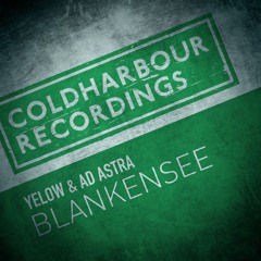 Yelow & Ad Astra - Blankensee