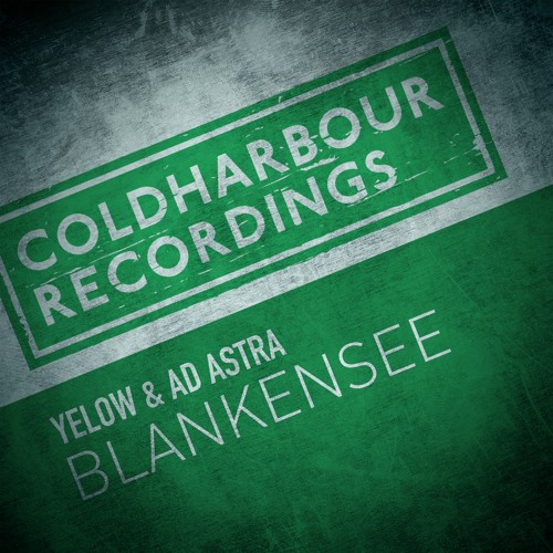 Yelow & Ad Astra - Blankensee