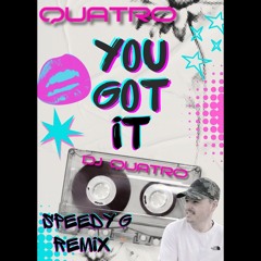 You got it - QUATRO speedy g bootleg