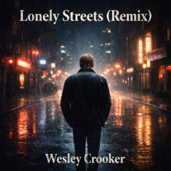 Lonely Streets