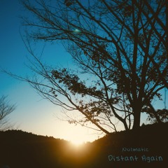 Distant Again - Nulmatic