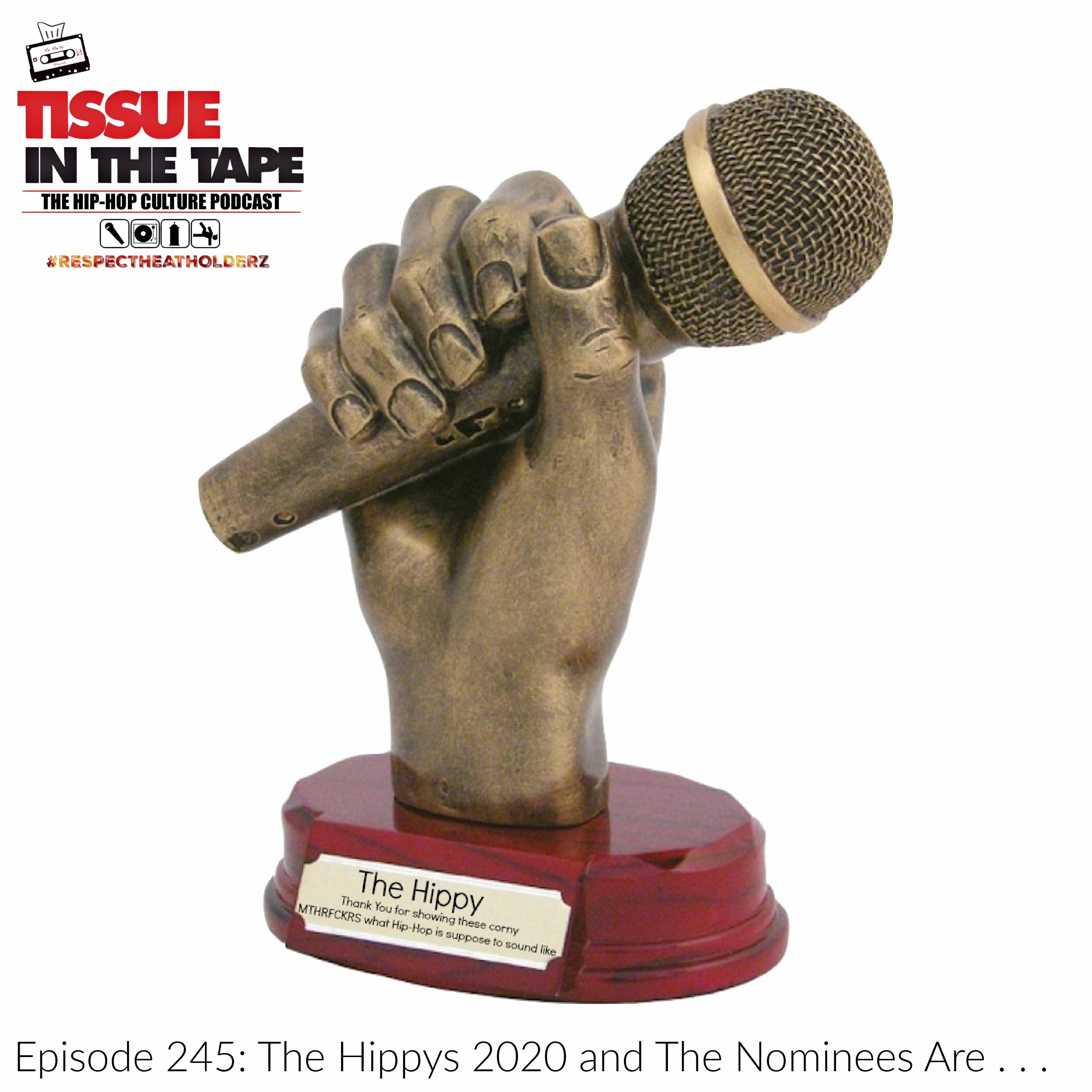 Tissue in The Tape The Hip-Hop Culture Podcast
