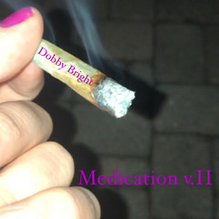 Medication v.II