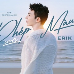 ERIK - Phép Màu (Cover)