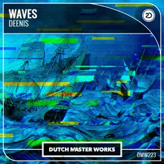 Deenis - Waves