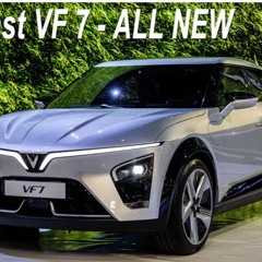 Chi tiết đánh giá vf7  kèm thông số kỹ thuật