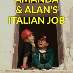 Amanda & Alan's Italian Job; (2023) Season 2 Episode 8  -550164