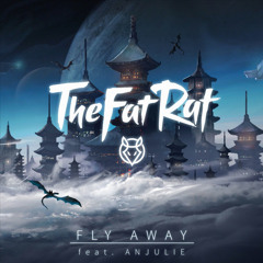 TheFatRat - Fly Away (feat. Anjulie) [Diamond Nights Remix]