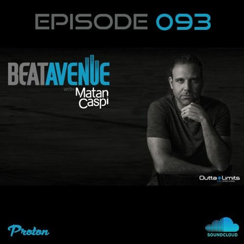 Download / Stream 'Beat Avenue' On Proton Radio | Episode #093 May 2023 - 2hrs Set