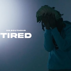 DB.Boutabag - Tired