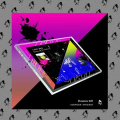 Premiere MQR025 - Sailor Jack - Space Beat  / Archive Re - Mastered 2021