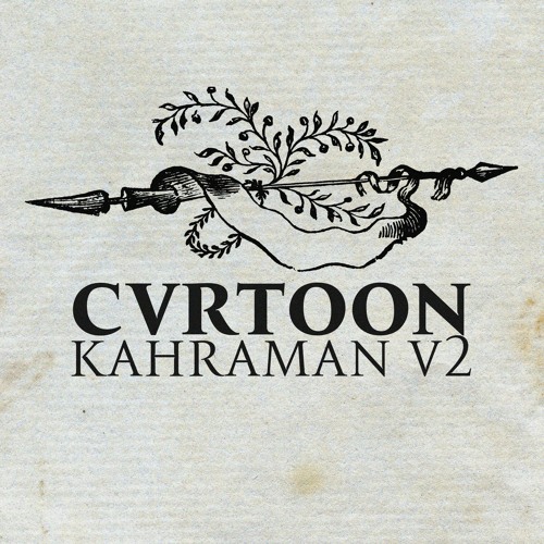 Kahraman [slowed version]