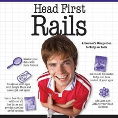 GET EBOOK 📄 Head First Rails: A Learner's Companion to Ruby on Rails by  David Griff