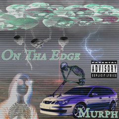 On Tha Edge