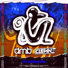Dmb & Clenn - Its Over Now Remix