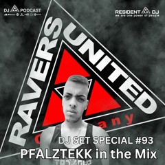 DJ SET SPECIAL #093 | PFALZTEKK in the Mix