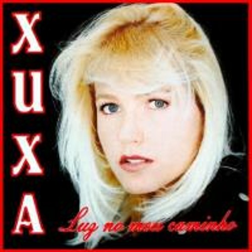 - xuxa hits 'áudio exclusivo,oficial,original de 1995'